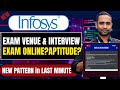 Infosys Exam Venue &amp; Interview date Out | Exam Online ? | Exam Cutoff | Aptitude in Exam?