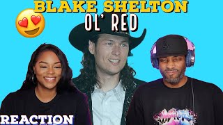 First time hearing Blake Shelton 'Ol' Red' Reaction | Asia and BJ