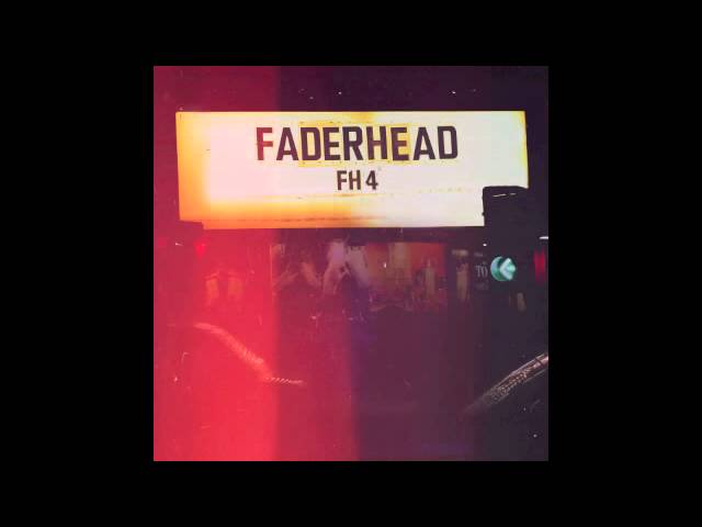 Faderhead - Pornstar Dead