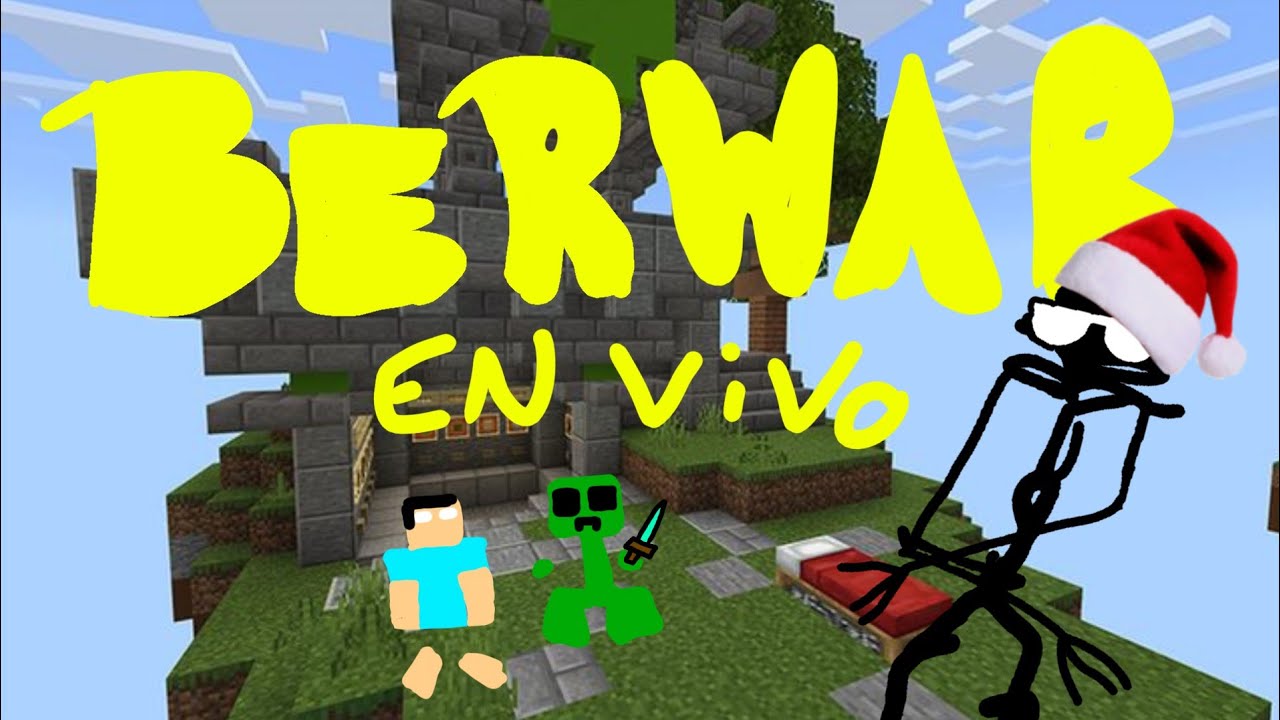 JUGANDO BERWARS en un MINECRAFT trucho - YouTube