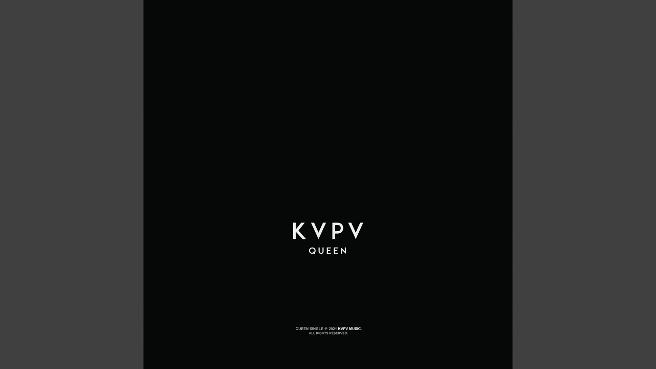 Queen - KVPV: Song Lyrics, Music Videos & Concerts