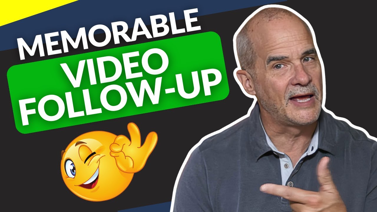 How to Record a Follow-Up Video that Gets Remembered | 5 Minute Sales Training
