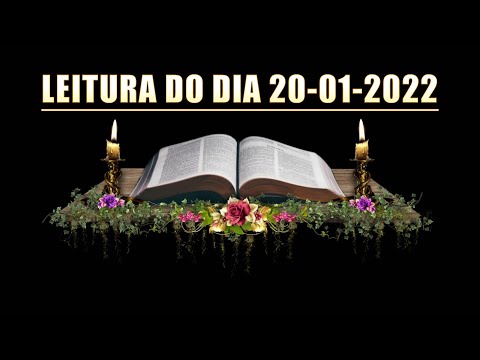 Leitura do dia 20 de janeiro de 2022