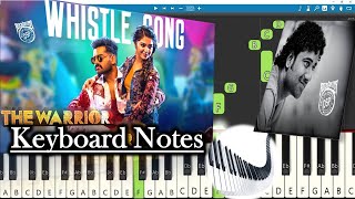 Whistle Song Keyboard Notes (piano cover) | Devi Sri Prasad | Ram Pothineni | The Warriorr