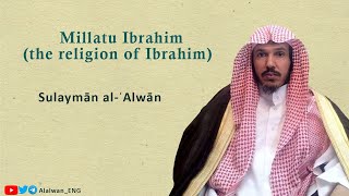 The religion of Ibrahim (Al-Wala' w al-Bara') — Sulayman Al-alwan Resimi