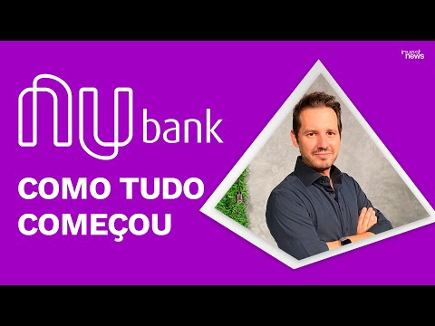 Nubank: veja a trajetória do banco até a compra da Easynvest