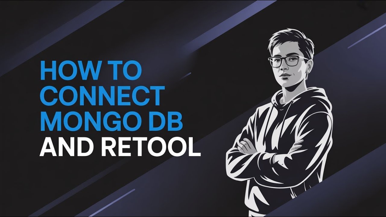 How to Connect MongoDB with Retool (Step-by-Step Tutorial) - YouTube