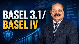 Basel 3.1/Basel - IV framework