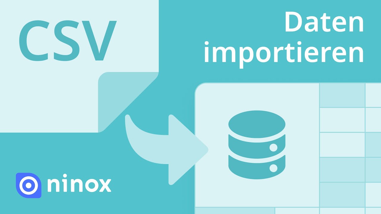 Daten importieren | Basics #5 | Ninox Tutorials