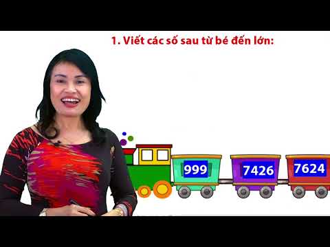 Toán 4 - Ôn tập về số tự nhiên (tiếp theo) (Tuần 31)