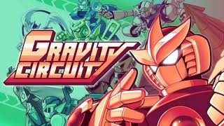 The Power Of Gravity Credits - Gravity Circuit Ost