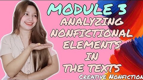 Creative Nonfiction Module 3