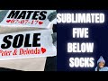 SUBLIMATION PRINTING FOR BEGINNERS: SUBLIMATION ON FIVE BELOW SOCKS