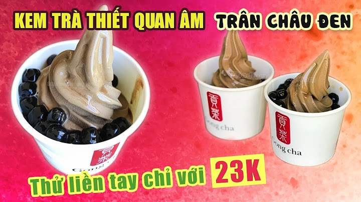 Đánh giá thiết quan âm nếp cẩm gongcha