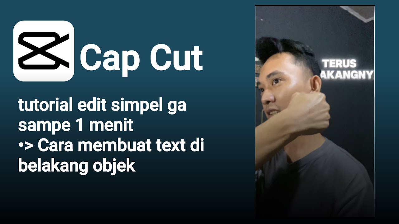Cap Sticker Text Sampe Tutorial edit text di belakang objek menggunakan cap cut ga sampe 1 ...