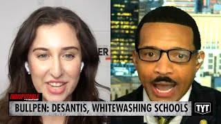 The Bullpen: Daily Caller Writer Debates DeSantis, Whitewashing School