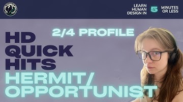 Learn about the 2/4 Profile in Human Design