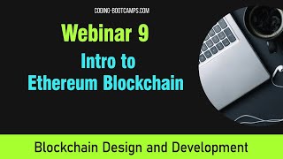 Intro to Ethereum Blockchain dApp Development for Absolutely Beginners: 1 Hour Webinar