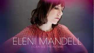 Eleni Mandell - &quot;Don&#39;t Say No&quot;