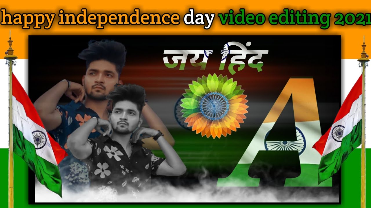 15 August new video Editing in Kinemaster 2021 || 15 August video Kaise banaye 2021