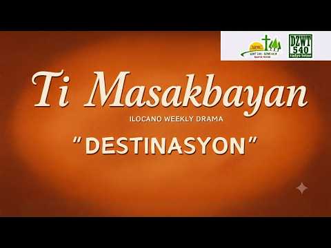 Ti Masakbayan   Destinasyon JULY 06. 2026