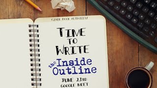 Time To Write The Inside Outline