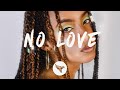 Summer Walker - No Love (Lyrics) ft. SZA