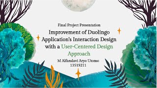 Improvement of Duolingo Application's Interaction Design with a User-Centered Design Approach (1)