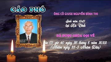 DI QUAN VA THÁNH LỄ AN TANG ÔNG CỐ GIUSE NGUYỄN ĐÌNH THI