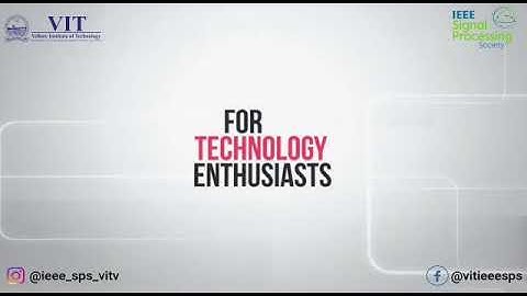 IEEE-SPS VIT WEBSITE LAUNCH