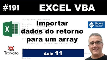 #191 - Excel VBA - Importar Retorno para um Array - Aula 11 - Método 4