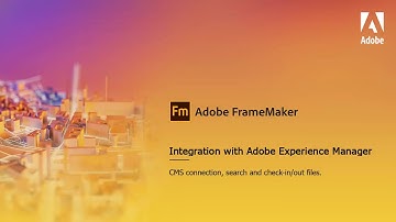 Native integration with Adobe Experience Manager in Adobe FrameMaker