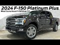 Most luxurious f150 ever  2024 ford f150 platinum plus review