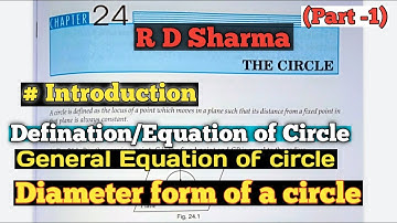 RD Sharma Class 11 Chapter 24 (Circle) | Defination & Equation of Circle