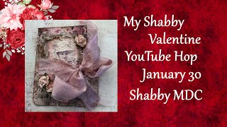 My Shabby Valentine YT Hop/Week 2
We are so excited to invite you to join us for this Valentines Day YouTube Hop! This hop is hosted by Kimmy Murray, Debbie Adams, & Robyn Pitts and the lineup includes so many talented and creative designers - this is going to be good! Also, Giveaways!!!
Valentine’s Day YT Hop (11:00 am EST)
1st Project Video January 23rd
2nd Project Video January 30th
Closing Date Feb. 4th
Winner Announcement Feb. 6th
Kimmy- Salty Beach Scrapper https://www.youtube.com/c/SaltyBeachScrapper
Debbie - DeborahAdams Creative Life: https://www.youtube.com/channel/UCUleJgFAq0vdU_ajzKvDzGQ
Sandi Aka Decor8yourlife Scrapbooking & Card Making: https://www.youtube.com/user/snagel2012/featured
Robyn - Sir Chauncey Rocco Creative Designs: https://www.youtube.com/user/robynpi
(YOU ARE HERE)
Kay - Kayly Creations: https://www.youtube.com/channel/UC2-vHZqj9wA3o2QP7Rgngug
Michelle - Shabby Chic Chick- Michelle Randolph: https://www.youtube.com/channel/UC84_6B10vcyp6A493M-d3rA
Soryya Nayebi - Persian Glitter Princess https://www.youtube.com/channel/UCQeiAIO83AfTc18C0wnXYDA
Debbie Vignola - https://www.youtube.com/channel/UCOSTgFgyAnis91MXW19RpRA
Anna Rdz - My Crafting World Anna Rodriquez https://youtube.com/channel/UCGKaUn_i1_MJRl_6wJsa0MA
Ana – Ana’s Wonderland = https://www.youtube.com/user/cre8wpassion
Pamela Ryan - Pink Palm Tree Crafts https://www.youtube.com/c/pinkpalmtreecrafts
Give Away Requirements
- Must Be 18 yrs+
- Open to US and international (optional) subscribers. ****International subscribers will receive an online cash payment in lieu of a physical prize.
- Winners may be selected from any videos featured in this YT collaboration.
- Be sure to Subscribe, Like and Comment to each YT Channel.
- Winner has 72 hrs to Claim Prize
Be sure to follow all the channels as each participate may be giving away prizes or some crafty goodies.
Jens junk journal MDC: https://youtu.be/dGnPBHmhET8 My Shabby Valentine YT Hop/Week 2