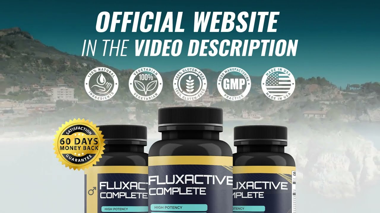 Fluxactive Complete Reviews, KNOW THIS BEFORE GETTING-SEE FLUXACTIVE REVIEWS
