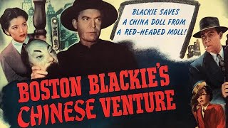 BOSTON BLACKIE'S CHINESE VENTURE (1949) screenshot 2