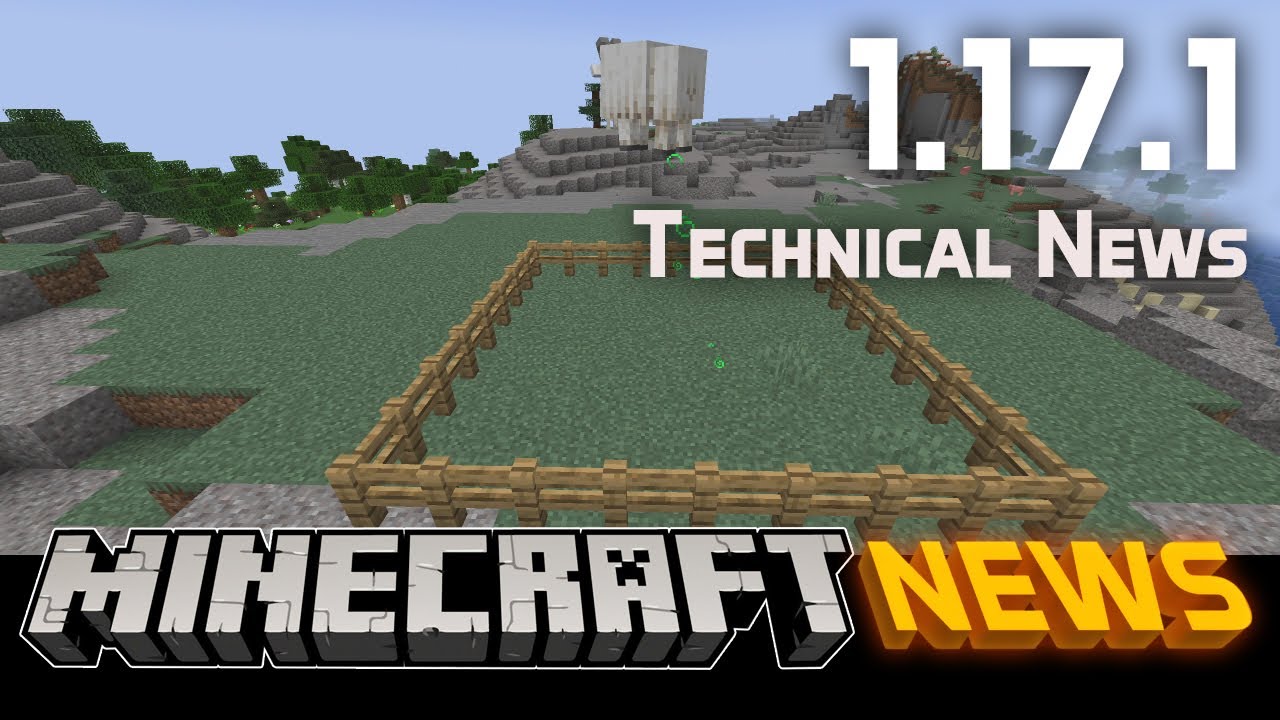 Minecraft Update 1.17.1 - Patch Notes & How To Download