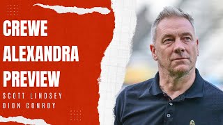 CREWE ALEXANDRA PRESS CONFERENCE | Scott Lindsey & Dion Conroy