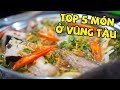 Top 5 món ngon nên thử ở Vũng Tàu (Oops Banana)