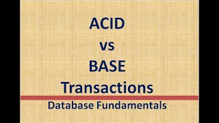 ACID vs BASE Transactions - Let's Know the Difference !!!! (NoSQL Fundamentals) screenshot 5