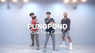 One Time Comin Pungpond Pop Up Class