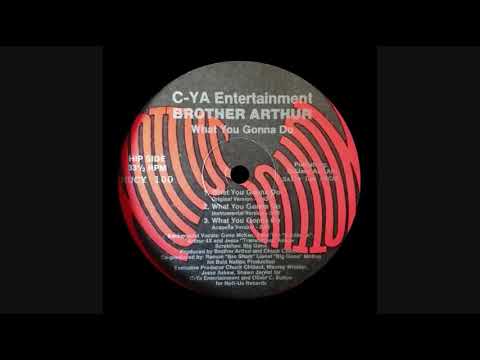Brother Arthur - What You Gonna Do (Instrumental Version