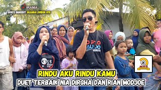 DUET TERBAIKNYA RIAN MODJOE DAN NIA DIRGHA!! RINDU AKU RINDU KAMU IRAMA DOPANG 2022