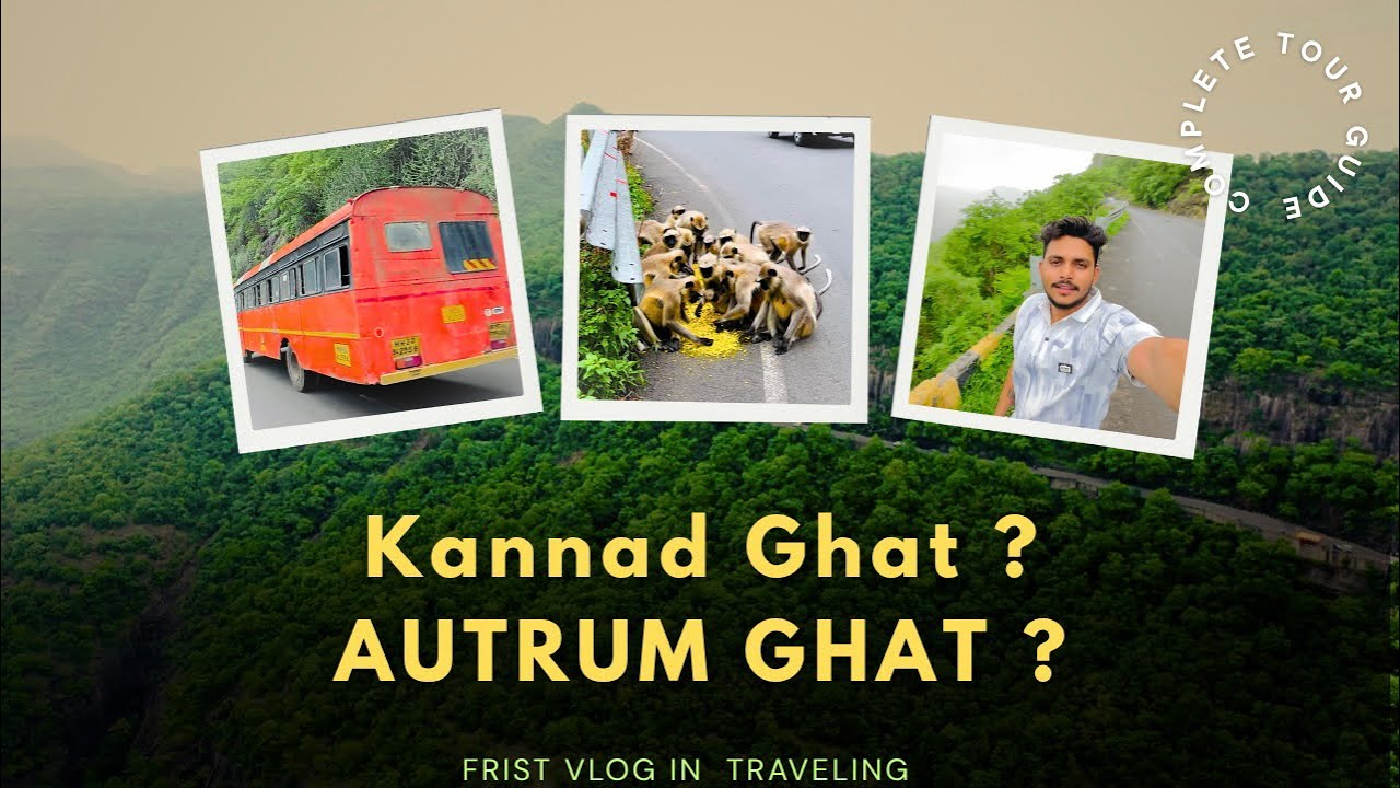 Frist Vlog In Travelling 🌈😍 Kannad Ghat / Autrum Ghat