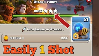 One Shot Max Wizard Valley in Clan Capital | Default Layout 