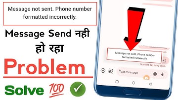 Message not sent phone number formatted incorrectly | Message not sent problem