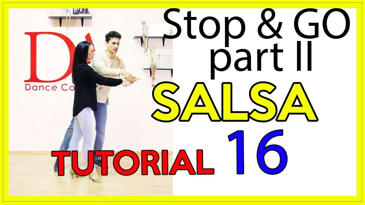 Salsa Tutorial 16: Stop & Go part II | by Marius&Elena