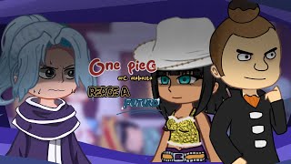 One Piece(Alabasta)+ ace e vivi react ao futuro [02//??]