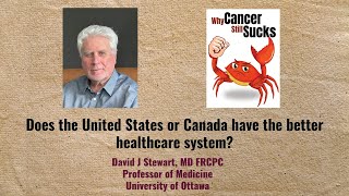 Does the United States or Canada have the better healthcare system?